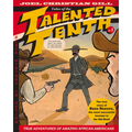 Bass Reeves: Tales of the Talented Tenth, No. 1 Volume 1 - Paperback