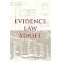 Evidence Law Adrift - Paperback