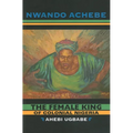 The Female King of Colonial Nigeria: Ahebi Ugbabe - Paperback