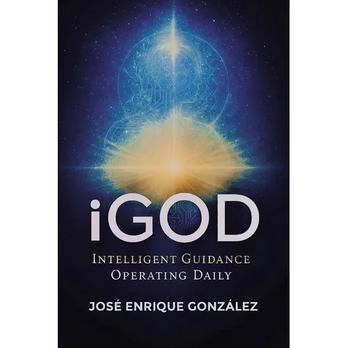 iGod: Intelligent Guidance Operating Daily - Paperback