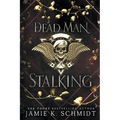 Dead Man Stalking - Paperback