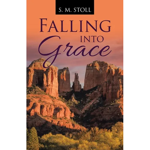 Falling into Grace - Paperback