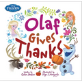 Frozen: Olaf Gives Thanks - Hardcover