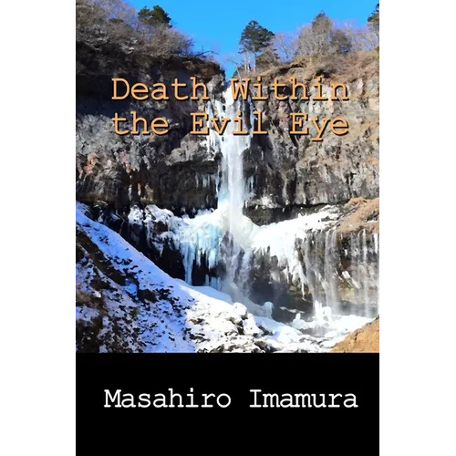 Death Within the Evil Eye - Paperback