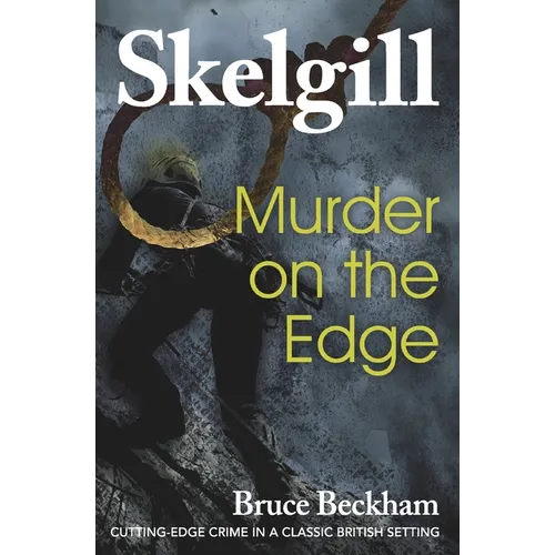 Murder on the Edge: Inspector Skelgill Investigates - Paperback