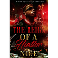 The Reign of a Hustler - Paperback