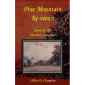 Pine Mountain Re-views: Stories by the Plumber's Daughter - Paperback