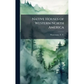 Native Houses of Western North America - Hardcover