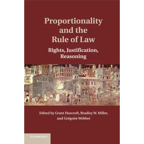 Proportionality and the Rule of Law - Paperback