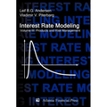 Interest Rate Modeling. Volume 3: Products and Risk Management - Hardcover