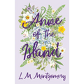 Anne of the Island - Hardcover