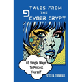 Tales from the Cyber Crypt - Paperback