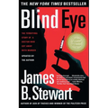 Blind Eye: The Terrifying True Story of a Doctor Who Got Away with Murder - Paperback