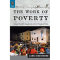 The Work of Poverty: Samuel Beckett's Vagabonds and the Theater of Crisis - Paperback