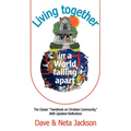Living Together in a World Falling Apart - Paperback