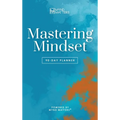 Mastering Mindset: 90-Day Planner (Color Edition) - Hardcover