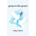 Prayers for Peace - Hardcover