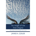 An Angel of the First Degree: Fifty Years of Love Poems 1970-2020 - Paperback