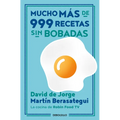 Mucho Más de 999 Recetas Sin Bobadas / Much More Than 999 Serious Recipes - Paperback