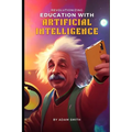 Revolutionizing Education with Artificial Intelligence - Paperback
