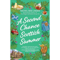 A Second Chance Scottish Summer: A Short Novel - Paperback