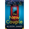 The New Couple: An absolutely addictive psychological thriller with a shocking twist - Paperback