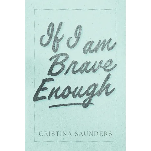 If I am Brave Enough - Paperback