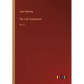 The Life Guardsman: Vol. II - Paperback