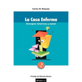 La Casa Enferma: Energias Teluricas y Salud - Paperback