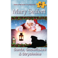 Santa, Snowflakes, & Strychnine - Paperback