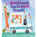 Good Luck, Ice Cream Truck! - Hardcover