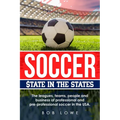 Soccer: $tate in the States - Paperback