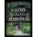 A Rule Against Murder - Hardcover