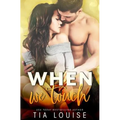 When We Touch - Paperback