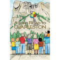 A Long Road to Charleston - Paperback