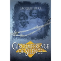 Circumference of Silence: A Story of Silence, Survival, and Hidden Truths - Paperback