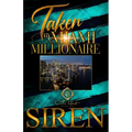 Taken By A Miami Millionaire: An African American Romance - Paperback