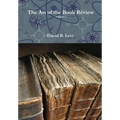 The Art of the Book Review Volume I - Hardcover