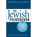 The Jewish Phenomenon: Seven Keys to the Enduring Wealth of a People - Hardcover
