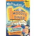 What's Cooking at Moody's Diner - Paperback