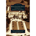 Whitemarsh Hall: The Estate of Edward T. Stotesbury - Hardcover