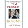 Big Russ and Me: Father and Son: Lessons of Life - Paperback