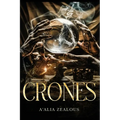 Crones - Paperback