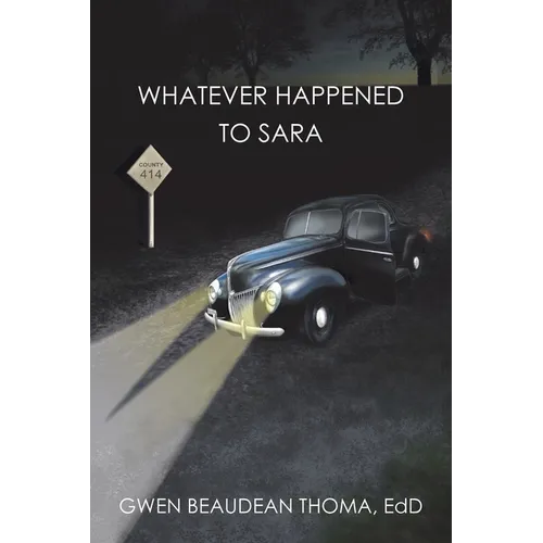 Whatever Happened to Sara - Paperback