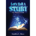 Let's Tell A Story: The Allegories of God - Paperback