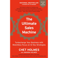 The Ultimate Sales Machine: Turbocharge Your Business with Relentless Focus on 12 Key Strategies - Paperback