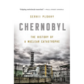 Chernobyl: The History of a Nuclear Catastrophe - Paperback
