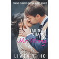 Taking a Chance on Mr. Wrong: A Christian Contemporary Romance - Paperback