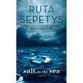 Salt to the Sea - Hardcover