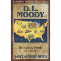 D.L. Moody: Bringing Souls to Christ - Paperback